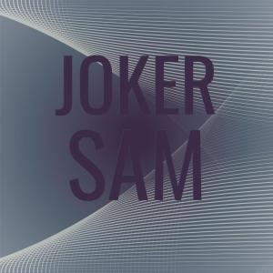 Joker Sam dari Various