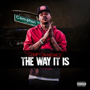 Album The Way It Is from Compton Menace