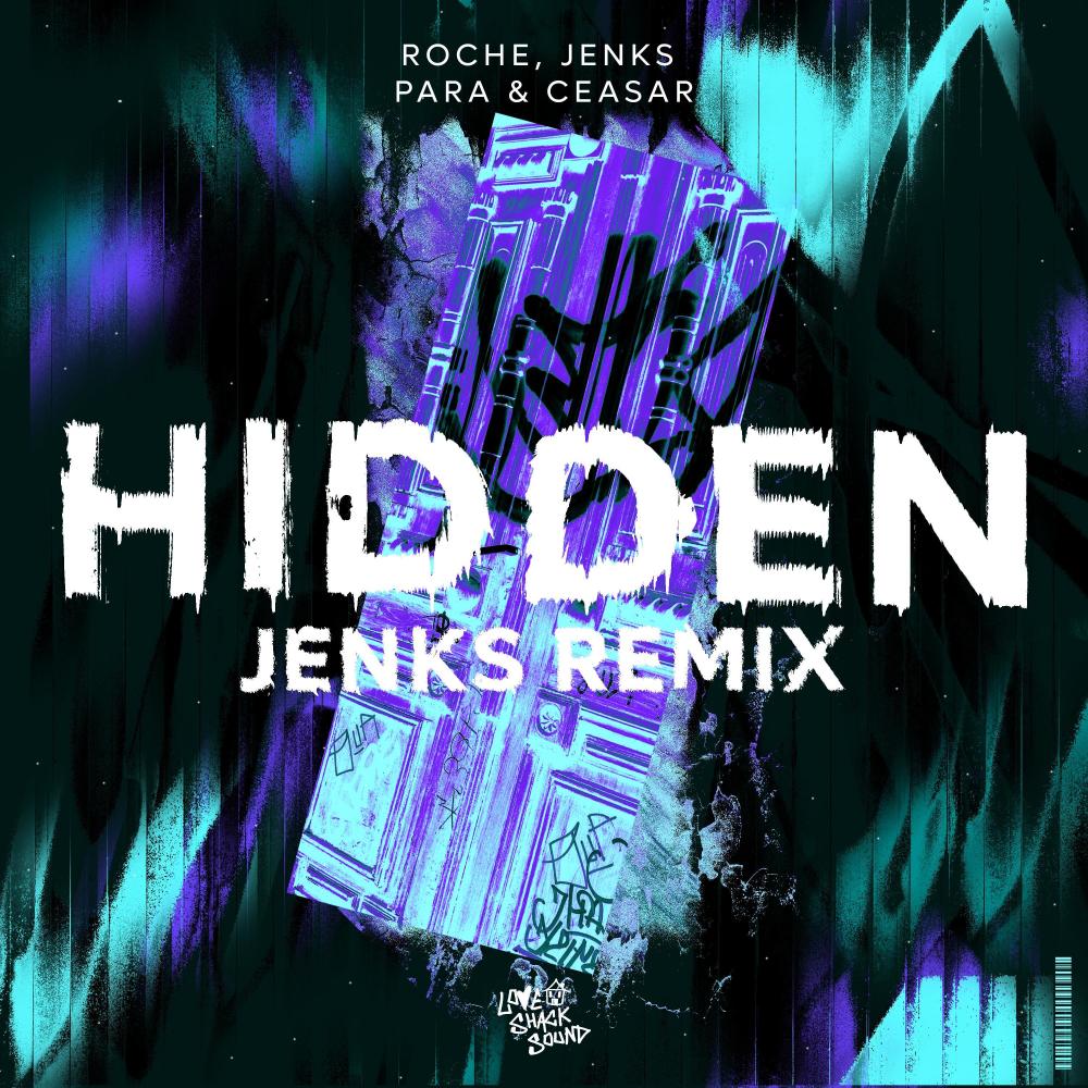HIDDEN (JENKS (UK) Remix)