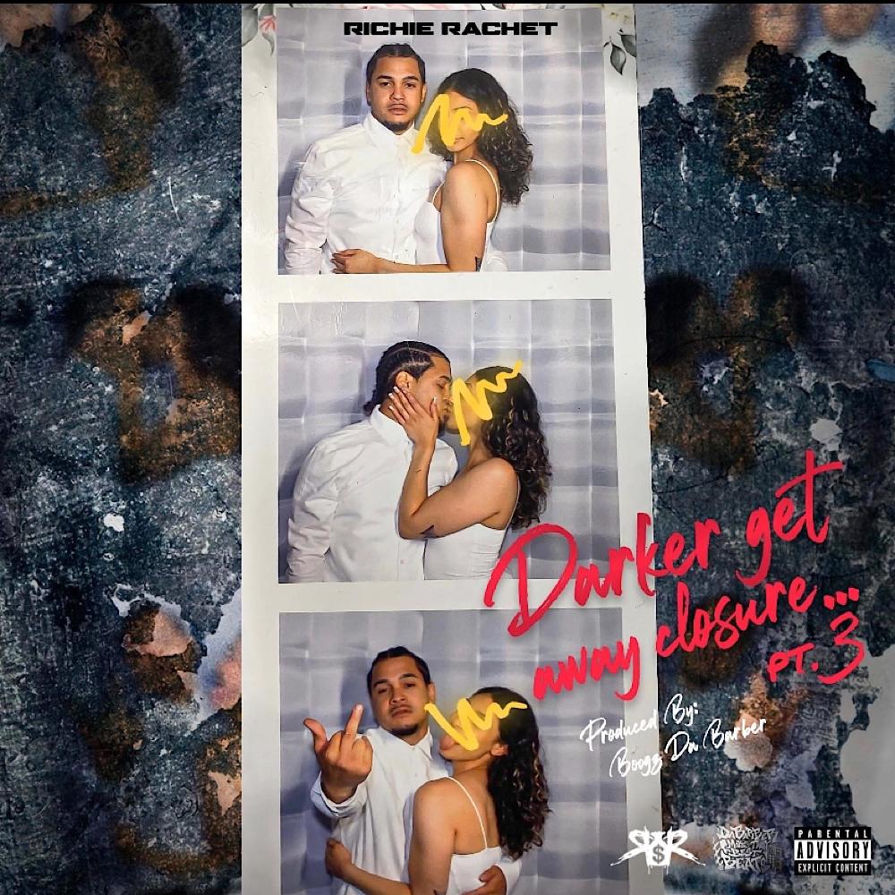 Darker Get Away Closure Pt. 3 (Explicit)