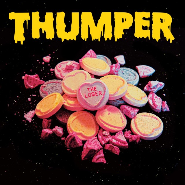 Listen to The Loser (Explicit) song with lyrics from Thumper