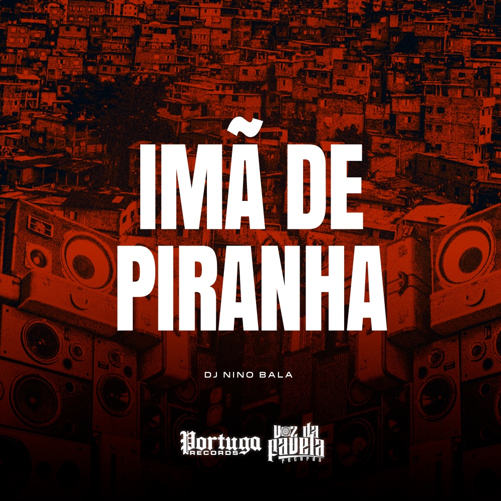 Imã de Piranha (Explicit)