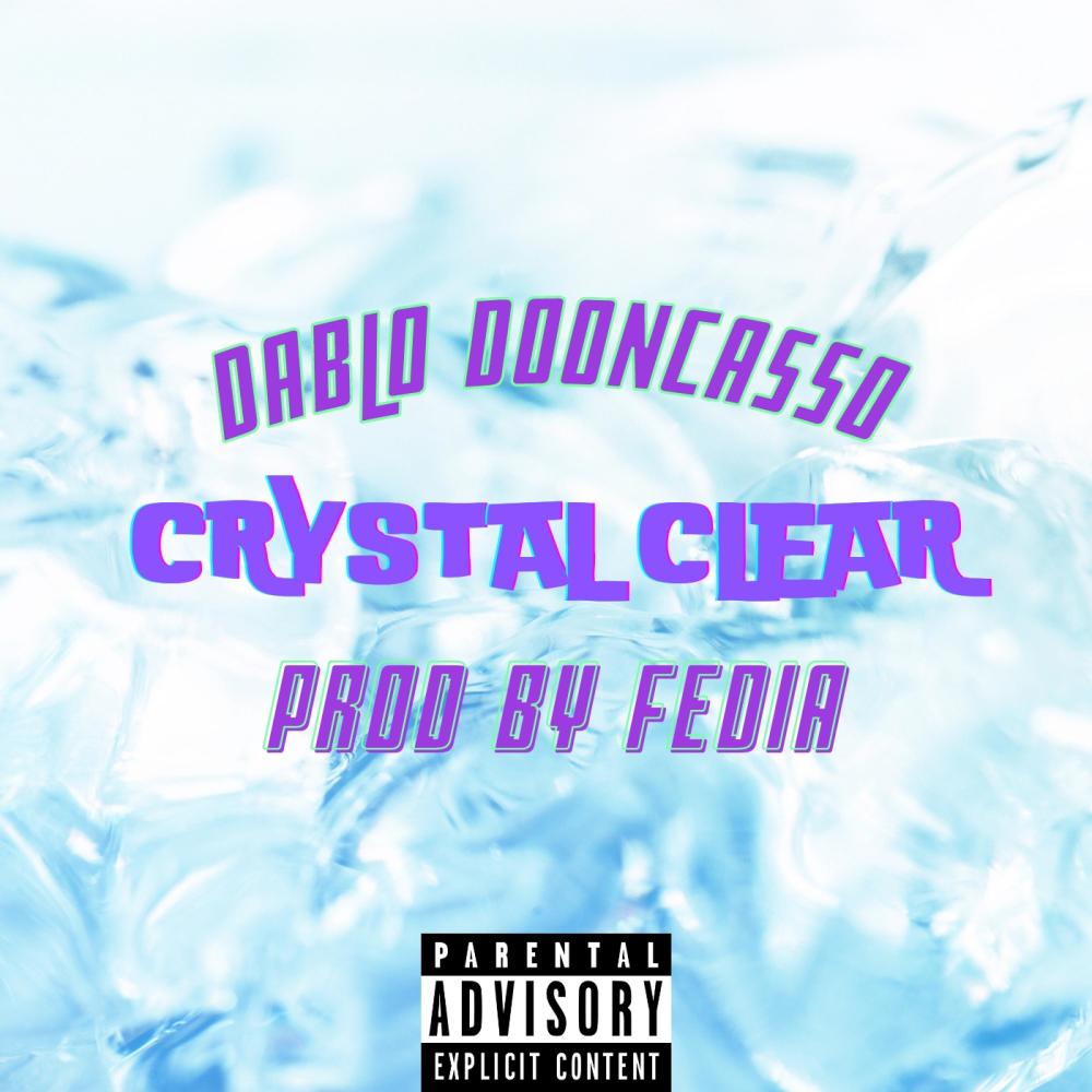 Crystal Clear (feat. Fedia) (Explicit)