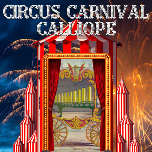 ดาวน์โหลดและฟังเพลง High School Cadets พร้อมเนื้อเพลงจาก Circus Calliopes At Paul Eakins' Gay 90s Village