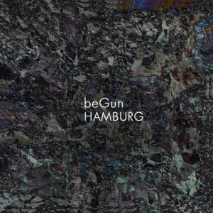 Album Hamburg from beGun