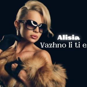 Dengarkan Vazhno li ti e lagu dari Alisia dengan lirik