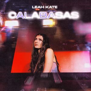 Leah Kate的專輯Calabasas (Explicit)