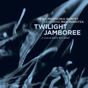 Peter Protschka Quintet的專輯Twilight Jamboree (Live at Bird´s Eye Basel)