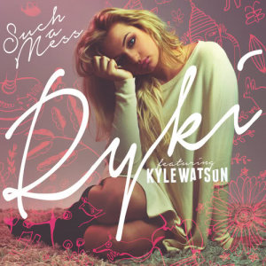 ดาวน์โหลดและฟังเพลง Such A Mess (Extended Edit) พร้อมเนื้อเพลงจาก Ryki