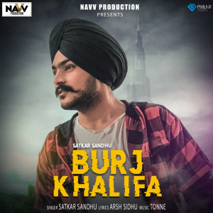 Listen to Burj Khalifa song with lyrics from Satkar Sandhu