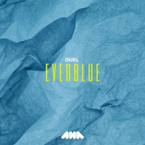 Album Everblue from Duel