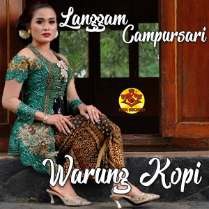 Warung Kopi dari Langgam Campursari