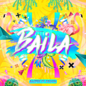 Baztez的專輯Baila