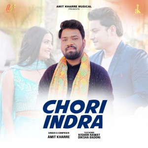 Album Chori Indra from Amit kharre