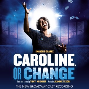 อัลบัม Caroline, Or Change (The New Broadway Cast Recording) ศิลปิน Jeanine Tesori