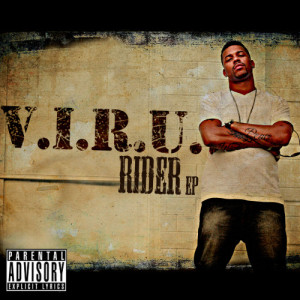 收聽V.I.R.U.的Rider (Explicit)歌詞歌曲