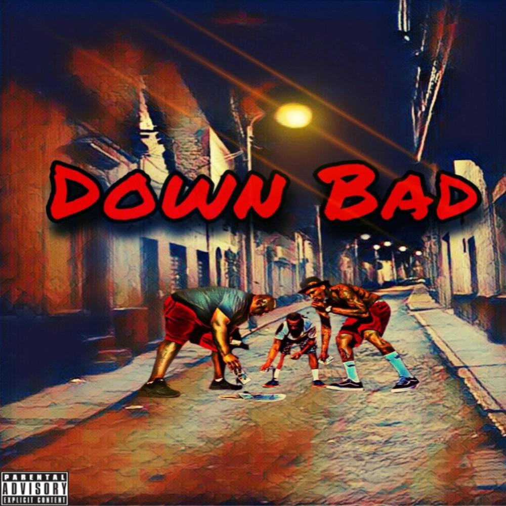 Down Bad (Explicit)