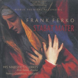 อัลบัม Ferko: Stabat Mater ศิลปิน Nancy Gustafson