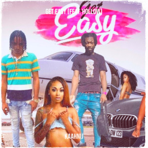 Kaahnij的專輯Get Easy (Explicit)