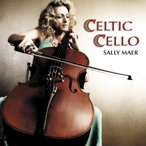 Sally Maer的專輯Celtic Cello