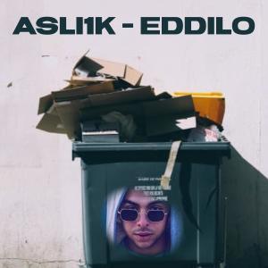 Listen to Asli1k - Eddilo | اصلي - اديلو (Explicit) song with lyrics from Drip 1948