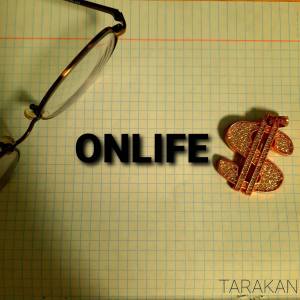 Tarakan的专辑Onlife