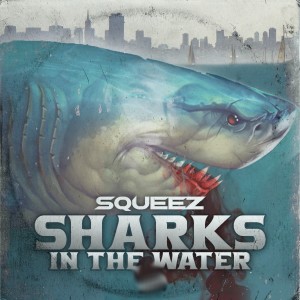 Squeez的專輯Sharks In The Water