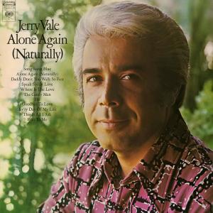 收聽Jerry Vale的Alone Again (Naturally)歌詞歌曲
