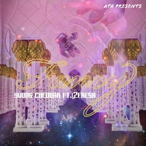 Young Cheddar的專輯Fancy (feat. 2Fresh)