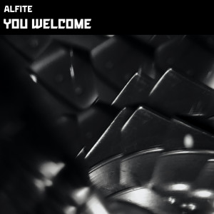 Alfite的专辑You Welcome