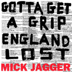 ดาวน์โหลดและฟังเพลง Gotta Get A Grip (Explicit) พร้อมเนื้อเพลงจาก Mick Jagger
