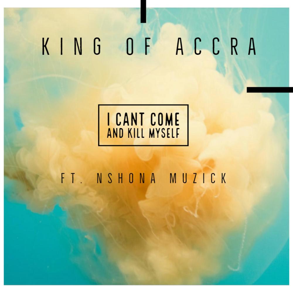 I Can't Come and Kill Myself (feat. Nshona Muzick) (Remastered)