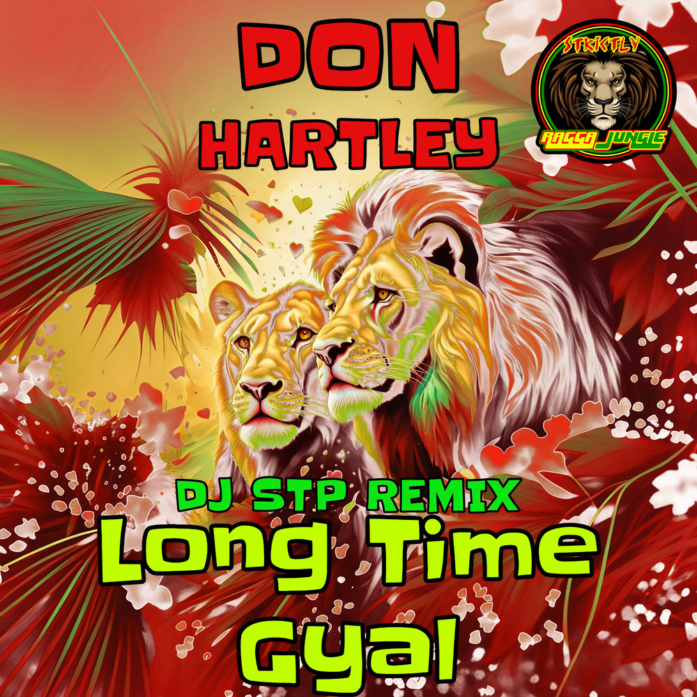 Long time Gyal (Jungle Dubberz Mix)