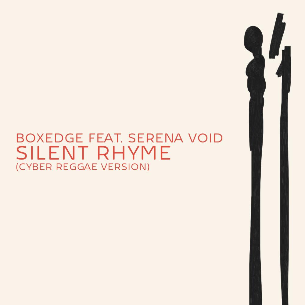 Silent Rhyme (feat. Serena Void) (Cyber Reggae Version)