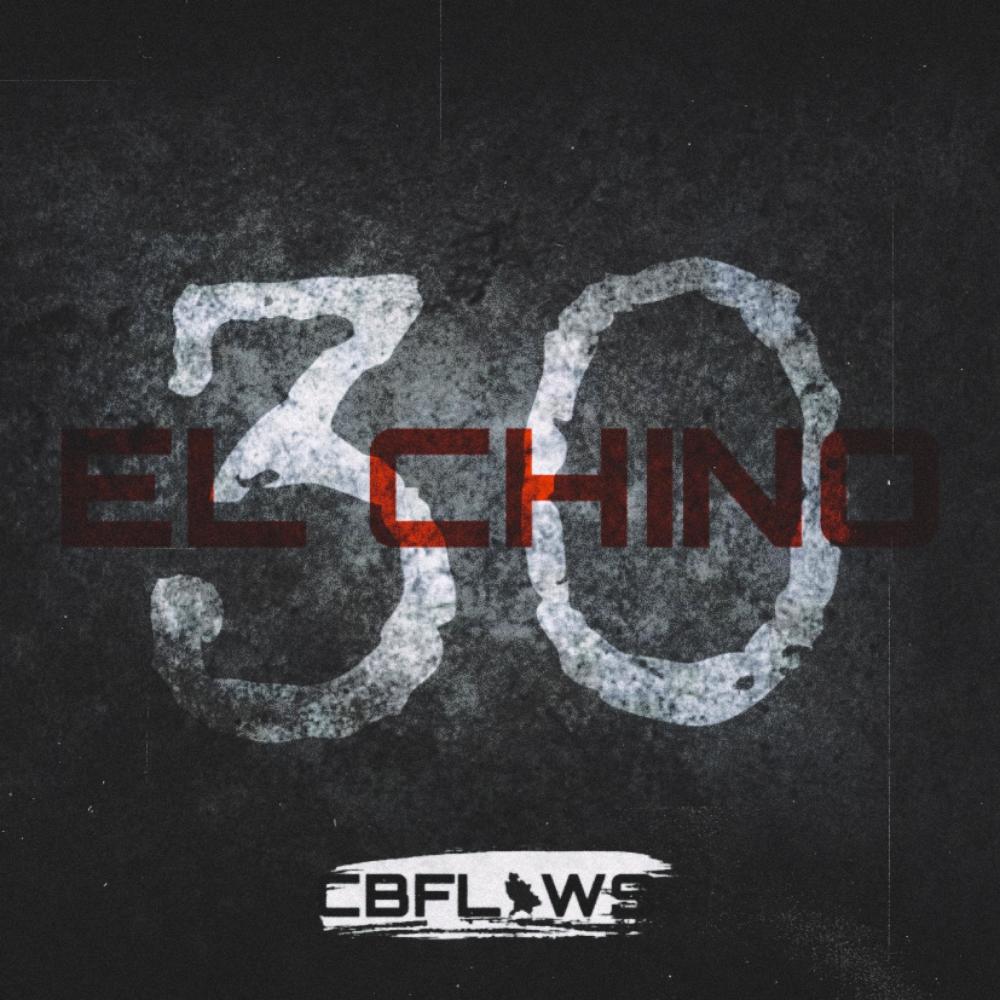 El Chino 30 (Explicit)