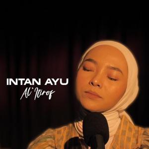 Dengarkan Al I'tirof lagu dari Intan Ayu dengan lirik