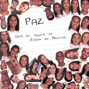 收聽Escola De Música Da Rocinha的Sementes Do Amanhã (Album Version)歌詞歌曲