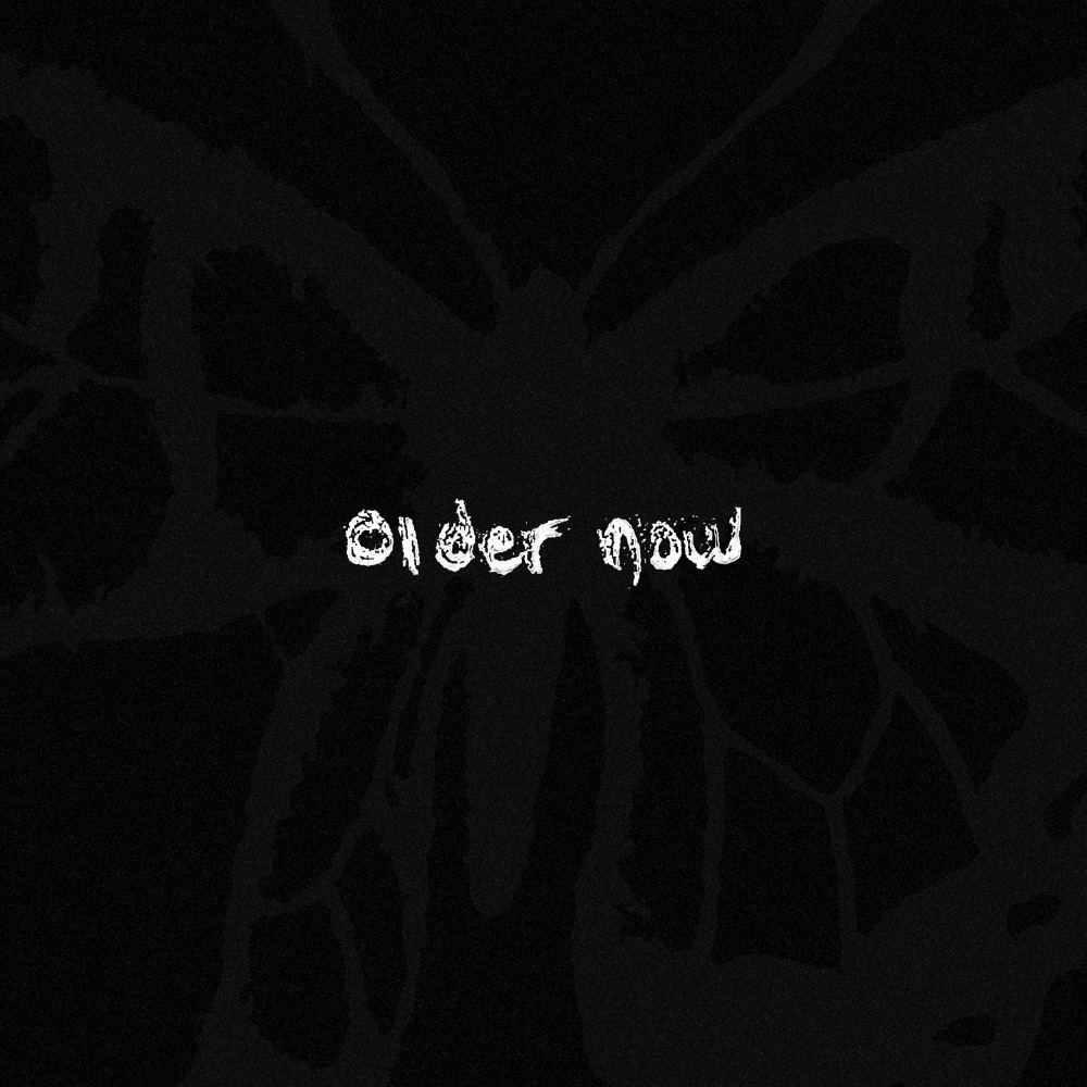 older now
