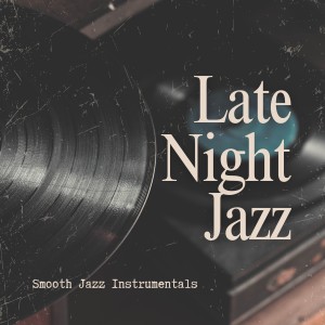 Late Night Jazz