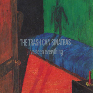收聽The Trash Can Sinatras的Hayfever歌詞歌曲