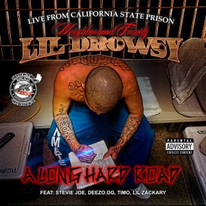 收聽Lil Drowsy的A Long Hard Road (Explicit)歌詞歌曲