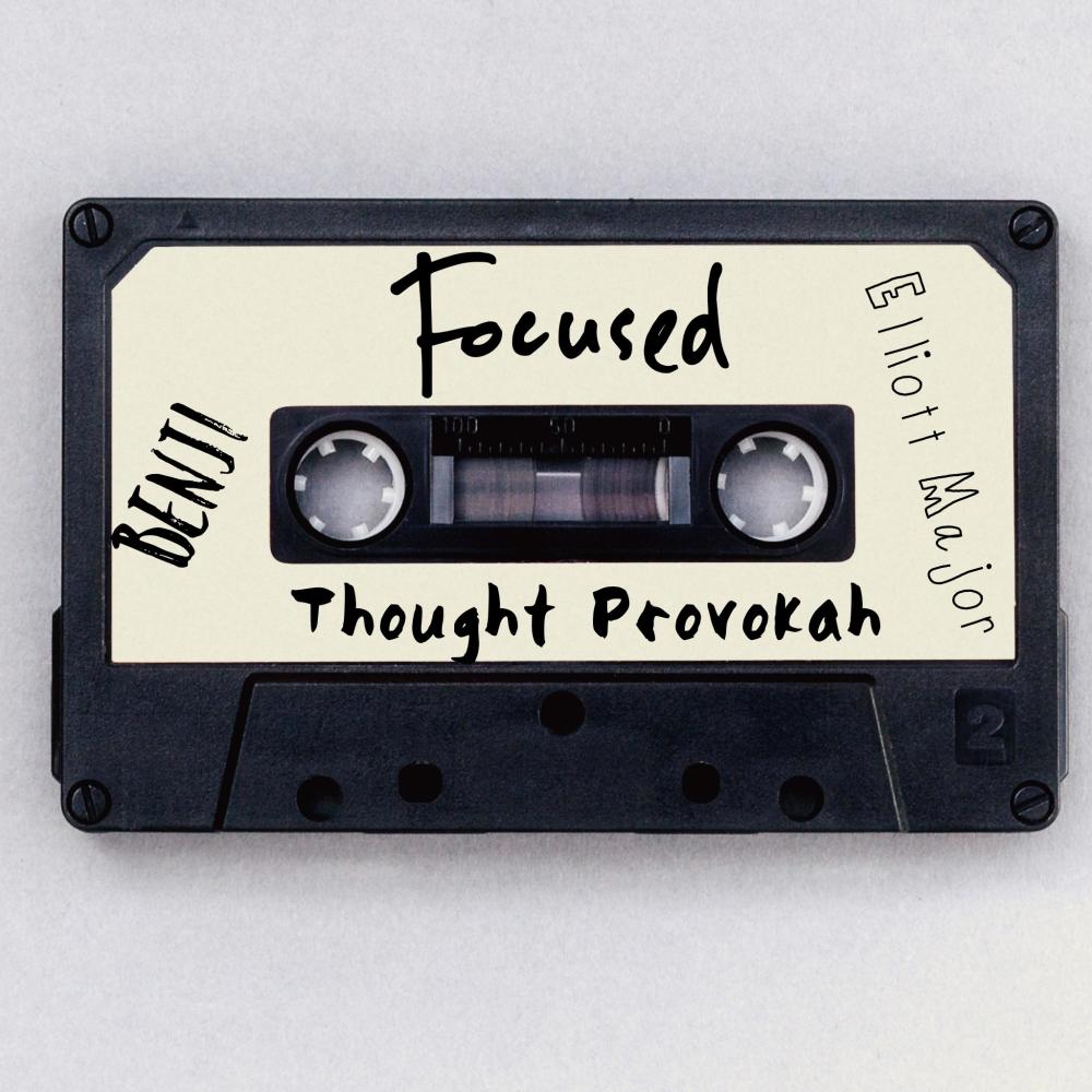 Focused (feat. Thought Provokah & Benji) (Explicit)