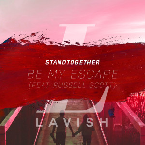 收聽StandTogether的Be My Escape歌詞歌曲