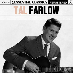 อัลบัม Essential Classics, Vol. 578: Tal Farlow ศิลปิน Tal Farlow