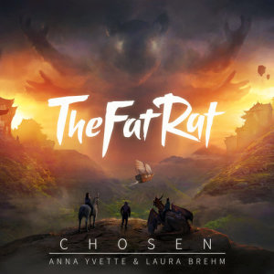 收聽TheFatRat的Chosen歌詞歌曲
