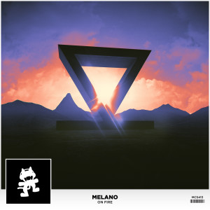 Listen to On Fire song with lyrics from Melano