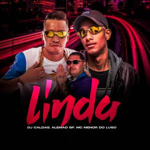 MC Menor do Luso的專輯LINDA
