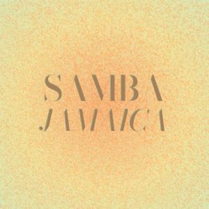 Various Artists的專輯Samba Jamaica