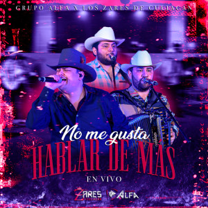 Album No Me Gusta Hablar De Mas (En Vivo) from 