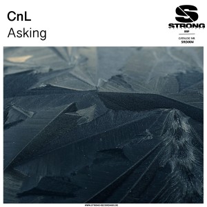 ดาวน์โหลดและฟังเพลง Asking (Original Mix) พร้อมเนื้อเพลงจาก CnL